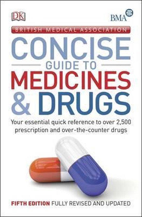 BMA Concise Guide to Medicine & Drugs 9780241201015 Dk, Boeken, Taal | Engels, Zo goed als nieuw, Verzenden