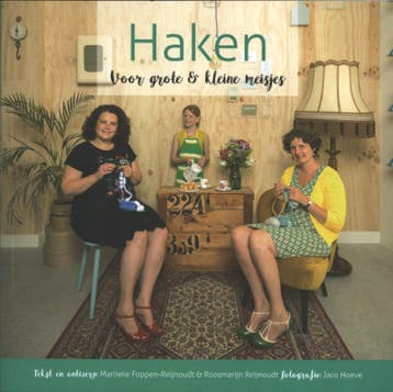 Haken voor grote en kleine meisjes 9789402905069, Boeken, Verzenden, Gelezen, Marlieke Foppen- Reijnoudt