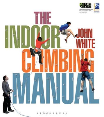 Indoor Climbing Manual 9781408186626 John White, Verzenden, Gelezen, John White