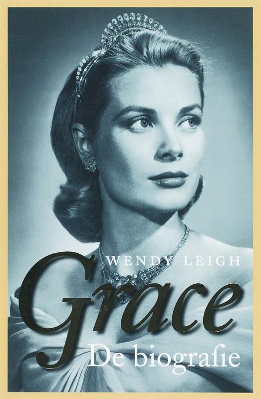 Grace, de biografie 9789022547687 Wendy Leigh, Livres, Art & Culture | Danse & Théâtre, Envoi