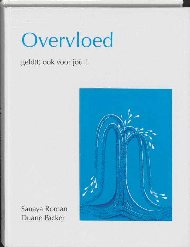 Overvloed / New Age 9789020270068 Sanaya Roman, Boeken, Esoterie en Spiritualiteit, Gelezen, Verzenden