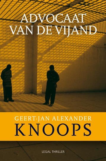Advocaat van de vijand 9789022994924 G.J.A. Knoops, Verzenden, G.J.A. Knoops
