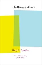 The Reasons of Love 9780691126241 Harry G. Frankfurt, Verzenden, Gelezen, Harry G. Frankfurt