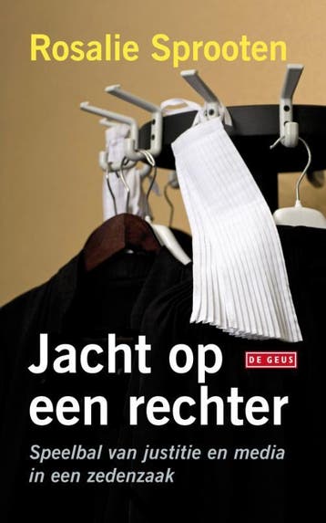 Jacht op een rechter 9789044516517 R. Sprooten, Boeken, Verzenden, Zo goed als nieuw, R. Sprooten
