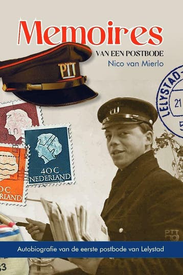 Memoires van een Postbode 9789464037951 Nico van Mierlo, Verzenden, Gelezen, Nico van Mierlo