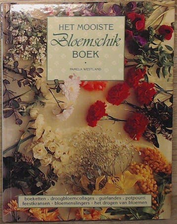 MOOISTE BLOEMSCHIKBOEK 9789041001795 WESTLAND, Verzenden, Gelezen, WESTLAND