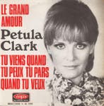 Petula Clark - Le Grand Amour / Tu Viens Quand Tu Peux Tu Pa, CD & DVD, Vinyles | Pop, Verzenden
