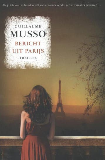 Bericht uit Parijs 9789400504745 Guillaume Musso, Verzenden, Guillaume Musso
