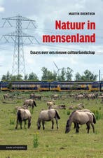 Natuur in mensenland 9789050116367 Martin Drenthen, Boeken, Verzenden, Gelezen, Martin Drenthen