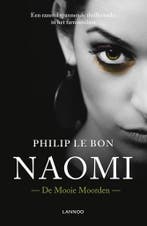 Naomi / De mooie moorden / 3 9789401428729 Philip Le Bon, Boeken, Verzenden, Gelezen, Philip Le Bon