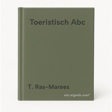 Toeristisch Abc 9789058441133 T. Ras-Marees, Verzenden, T. Ras-Marees