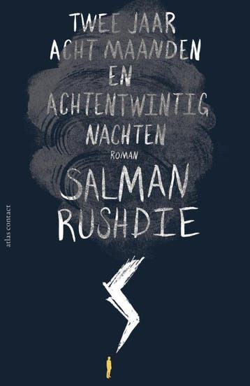 Twee jaar, acht maanden en achtentwintig nachten, Verzenden, Gelezen, Salman Rushdie