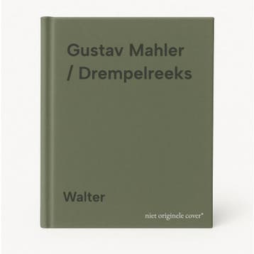 Gustav Mahler / Drempelreeks 9789060382776 Walter, Verzenden, Gelezen, Walter