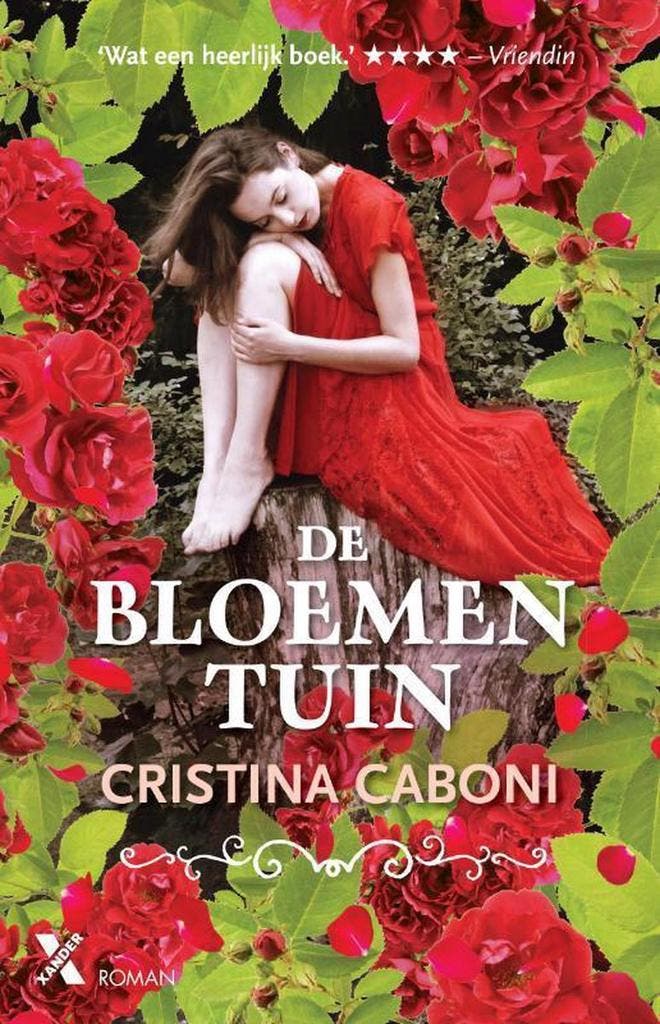 De bloementuin 9789401607339 Cristina Caboni, Boeken, Romans, Gelezen, Verzenden