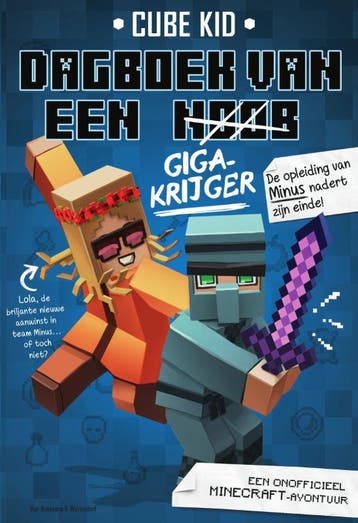 Gigakrijger / Dagboek van een noob / 4 9789000368549, Verzenden, Gelezen, Cube Kid