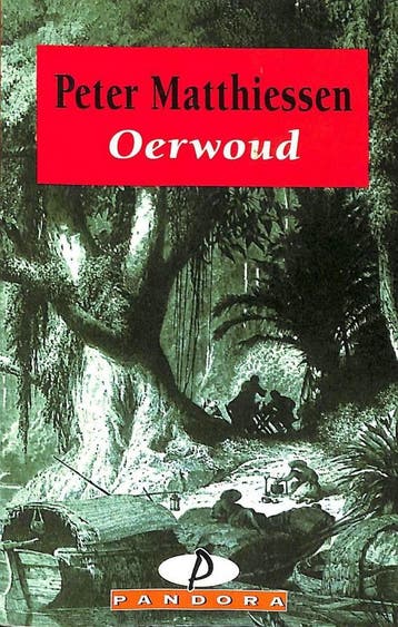 OERWOUD (PANDORA) 9789025456566 P. Matthiessen, Boeken, Verzenden, Gelezen, P. Matthiessen