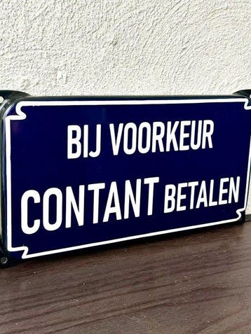 No reserve- Emaille bord Bij voorkeur contant betalen -