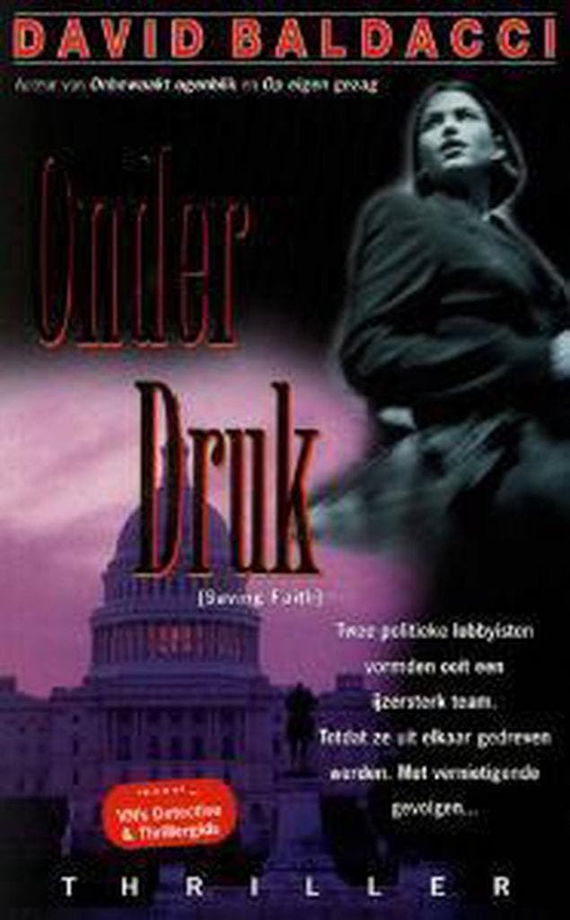 Onder druk 9789022987902 David Baldacci, Livres, Thrillers, Envoi