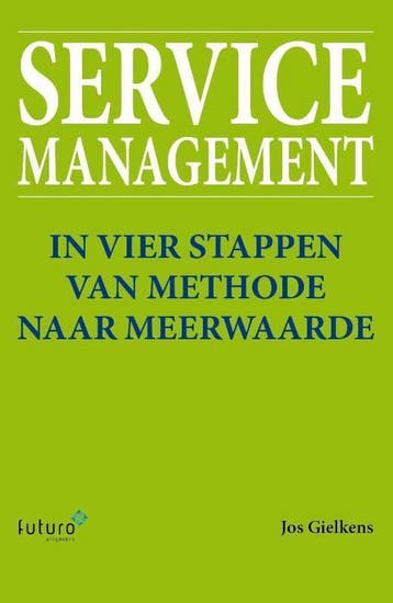 Service management 9789492221360 Jos Gielkens, Verzenden, Gelezen, Jos Gielkens