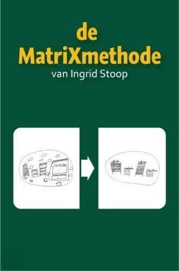De MatriXmethode van Ingrid Stoop 9789079083015 I.C.M. Stoop, Verzenden, Zo goed als nieuw, I.C.M. Stoop