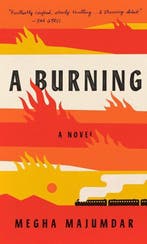 A Burning A novel 9781524711788 Megha Majumdar, Verzenden, Megha Majumdar