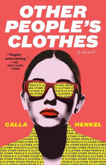 Other Peoples Clothes 9780593313787 Calla Henkel, Verzenden, Calla Henkel
