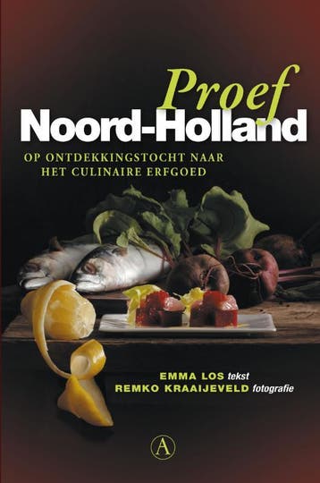 Proef Noord-Holland 9789025370343 Emma Los, Verzenden, Emma Los