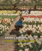 Anton Koster 9789462621503 Floor de Graaf, Verzenden, Floor de Graaf