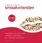 Smaakvrienden 9789045212968 Angélique Schmeinck, Boeken, Kookboeken, Verzenden, Zo goed als nieuw, Angélique Schmeinck