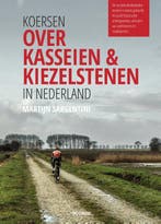 Koersen over kasseien & kiezelstenen in Nederland, Verzenden, Martijn Sargentini