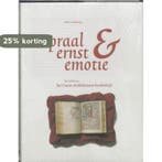 Praal, ernst en emotie 9789040096310 A.S. Korteweg, Verzenden, Gelezen, A.S. Korteweg