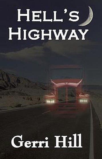 Hells Highway 9781594932601 Gerri Hill, Verzenden, Zo goed als nieuw, Gerri Hill