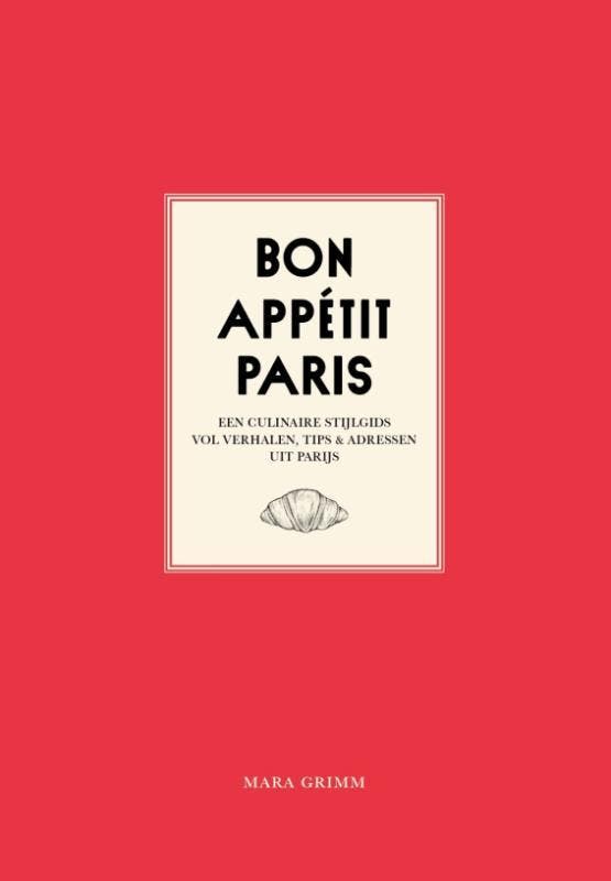Bon Appétit Paris | Mara Grimm | Nieuw, Livres, Livres Autre, Envoi