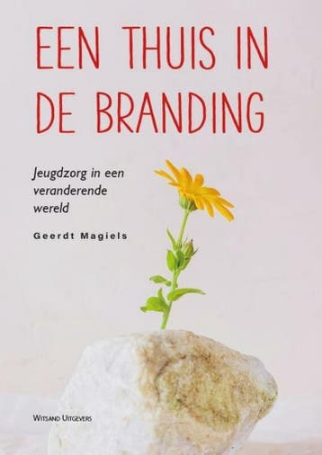 Een thuis in de branding 9789492934925 Geerdt Magiels, Verzenden, Zo goed als nieuw, Geerdt Magiels
