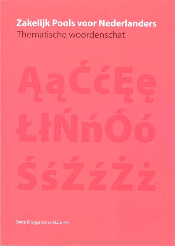 Zakelijk Pools voor Nederlanders 9789079532018, Livres, Livres Autre, Envoi