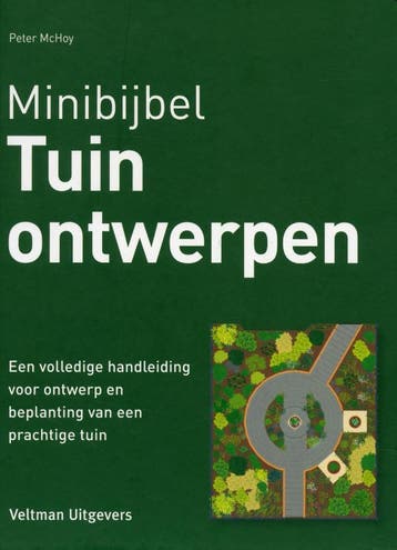Tuinontwerpen / Minibijbel 9789048308286 Peter McHoy, Verzenden, Peter McHoy