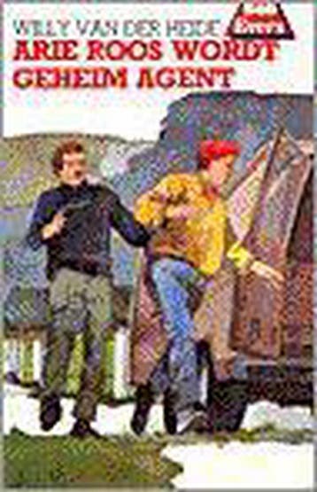 Arie Roos wordt geheim agent / Bob Evers-serie / 31, Verzenden, Gelezen, W. van der Heide