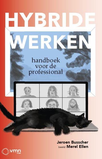 Hybride Werken | Jeroen Busscher; Merel Ellen | Nieuw, Verzenden, Nieuw, Jeroen Busscher; Merel Ellen