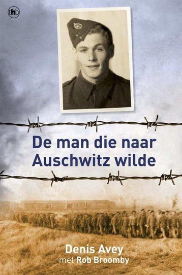De man die naar Auschwitz wilde - Avey, Boeken, Verzenden, Nieuw