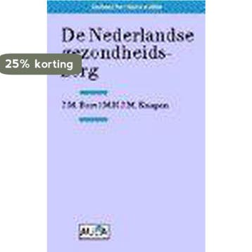 De Nederlandse gezondheidszorg / Aula 9789027432292, Verzenden, J.M. Boot