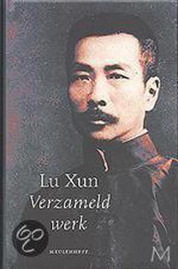 VERZAMELD WERK 9789029065375 Lu Xun, Livres, Romans, Verzenden, Lu Xun