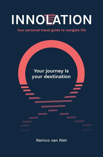Innolation: Your journey is your destination 9789464437492, Verzenden, Remco van Riet