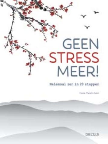 Geen stress meer! 9789044746457 Flavia-mazelin Salvi, Verzenden, Flavia-mazelin Salvi
