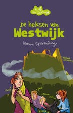 De heksen van Westwijk / De 4 van Westwijk / 5 9789049924942, Verzenden, Zo goed als nieuw, Manon Spierenburg