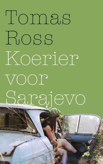 Koerier voor Sarajevo 9789023477433 Tomas Ross, Verzenden, Tomas Ross