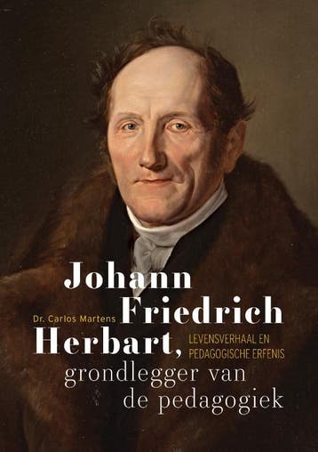 Johann Friedrich Herbart, Grondlegger Van De Pedagogiek, Verzenden, Carlos Martens