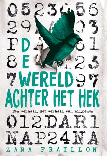 De wereld achter het hek 9789024576579 Zana Fraillon, Verzenden, Zana Fraillon