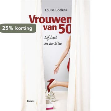 Vrouwen van 50 9789460037290 Louise Boelens, Verzenden, Zo goed als nieuw, Louise Boelens
