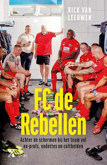 FC de Rebellen 9789401618175 Rick van Leeuwen, Verzenden, Zo goed als nieuw, Rick van Leeuwen