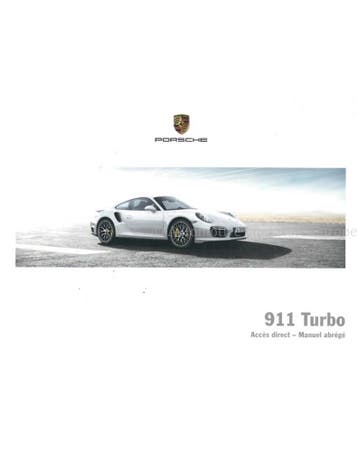2014 PORSCHE 911 TURBO BEKNOPT INSTRUCTIEBOEKJE FRANS, Auto diversen, Handleidingen en Instructieboekjes